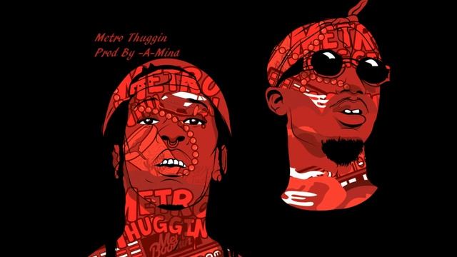 Metro Thuggin' (Young Thug, Metro Boomin Type Beat) Prod By -A-Mind смотреть онлайн