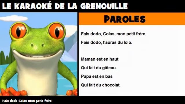 COMPTINE = KARAOKÉ = Fais Dodo Colas Mon Petit Frère
