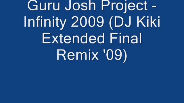 Guru Josh Project Infinity 2009 (DJ Kiki Extended Final Remix '09) смотреть онлайн