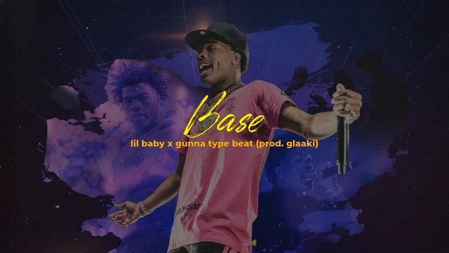 Free Lil Baby Type Beat 2021 x Gunna Type Beat 2021 - "Base" | Free Trap Beat смотреть онлайн