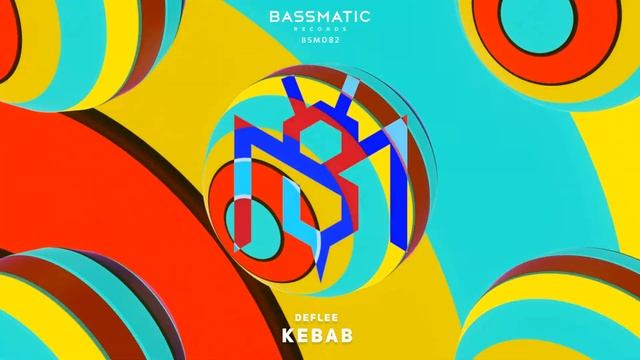 DEFLEE - Kebab (Original Mix) | Bassmatic Records смотреть онлайн