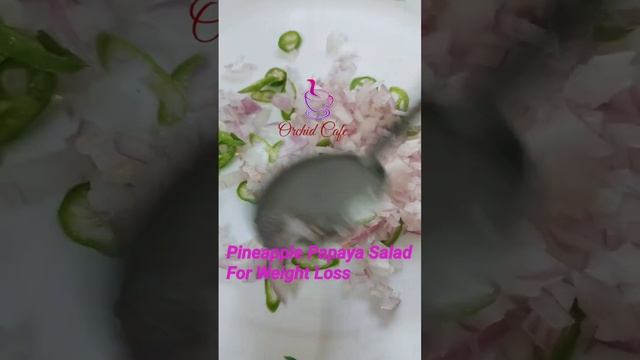 Pineapple Papaya Salad|| Ep No :219|| #shorts #youtube shorts No :72 #orchidcafe смотреть онлайн