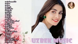 Uzbek Qo'shiqlari 2021 - узбекская музыка 2021 - узбекские песни 2021