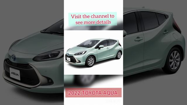 2022 TOYOTA AQUA Review смотреть онлайн