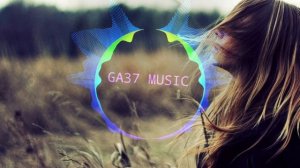 Remix Адвайта - Mia (Nurshat Asymov remix, GA37MUSIC Музыкальный канал, Music Channel)