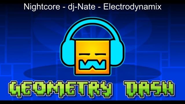 Nightcore - Dj-Nate - Electrodynamix