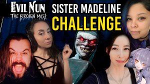 EVIL NUN  SISTER MADELINE CHALLENGE SUMMARY  KingsCRT | KatLink | Larxa | OtterLady