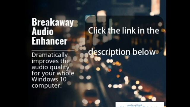 Breakaway Audio Enhancer смотреть онлайн