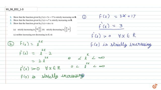 Show that the function given by f `f (x) = 3x + 17(x) = s in x` is (a) strictly increasing in `(... смотреть онлайн