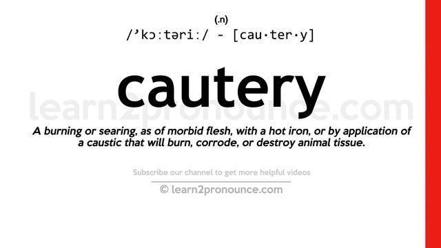 Pronunciation of Cautery | Definition of Cautery смотреть онлайн