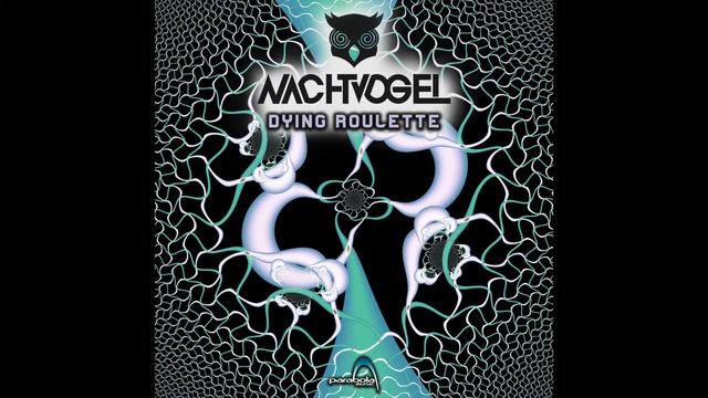 Nachtvogel Dying Roulette EP PREVIEW Parabola Music OUT: 12.03.18 смотреть онлайн