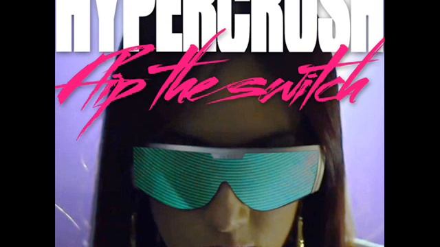 Hyper Crush - flip the switch смотреть онлайн