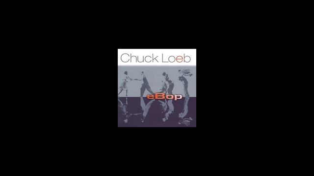 EBop - Chuck Loeb
