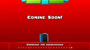 Как открыть coming Soon в Geometry Dash?