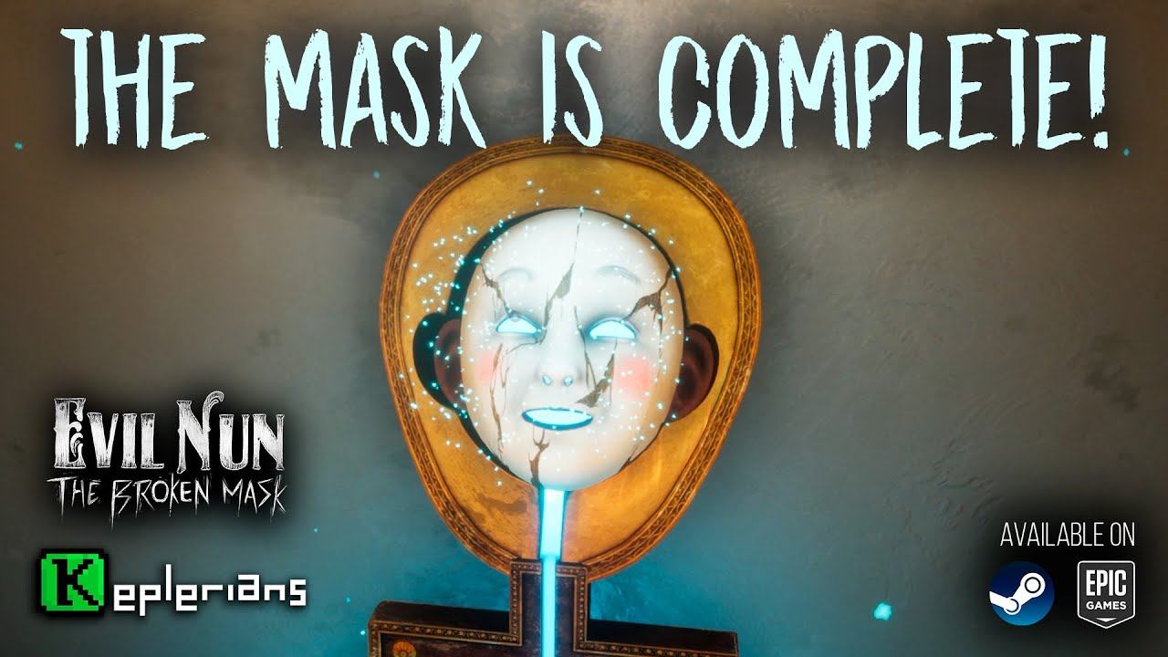 The MASK Is COMPLETE  Hidden DOORWAY REVEALED  Evil Nun: The Broken Mask  NEW GAMEPLAY SNEAK PEEK