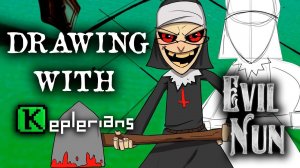 LEARN HOW to DRAW EVIL NUN  TRUE ARTIST TECHNIQUES  Drawing with Keplerians