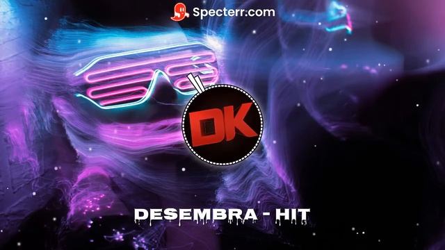 Desembra - Hit (Electronic Music) смотреть онлайн