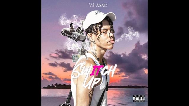 V$ ASAD - Switch it up (official Audio) смотреть онлайн