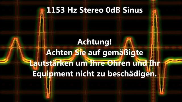 1153 Hz Sinus Ton Test 0dB Stereo Piepton Wave Ton смотреть онлайн