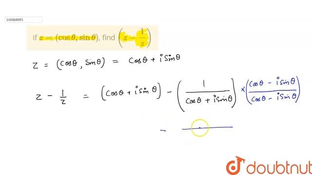 If `z= cos (theta, sin theta)`, find `(z-(1)/(z))` | Class 12 Maths | Doubtnut смотреть онлайн