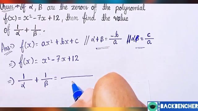 If alpha, beta are the zeroes of f(x)=x²-7x+12, then find 1/alpha + 1/beta | Relationships b/w Root смотреть онлайн
