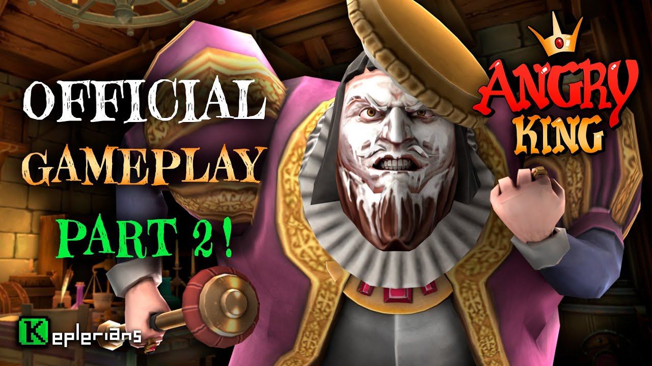 ANGRY KING Gameplay  Pranks 6 To 9  Keplerians NEW GAME