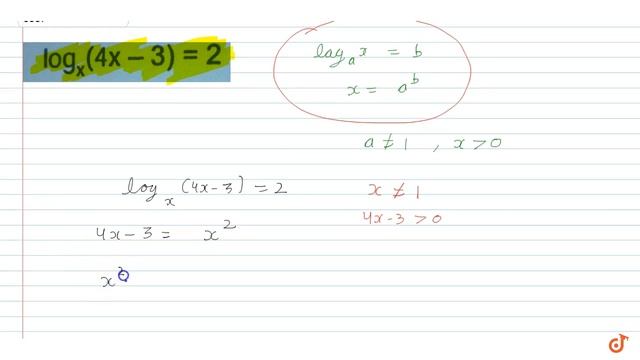 `log_x(4x-3)=2` смотреть онлайн