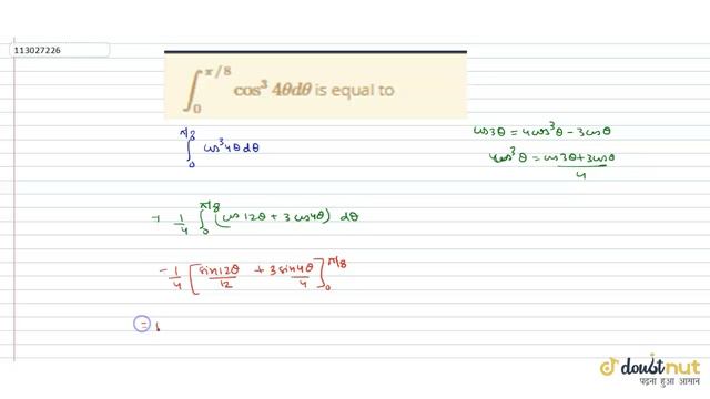 ` int _(0)^(pi//8) cos^(3) 4 theta d theta ` is equal to смотреть онлайн