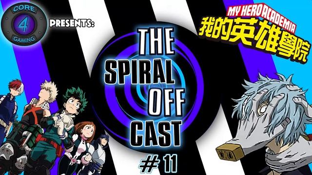 My Hero Academia Season 1 Finale - The Spiral-Off Cast #11 смотреть онлайн