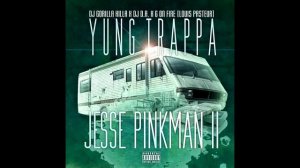 Yung Trappa - Нету Меня