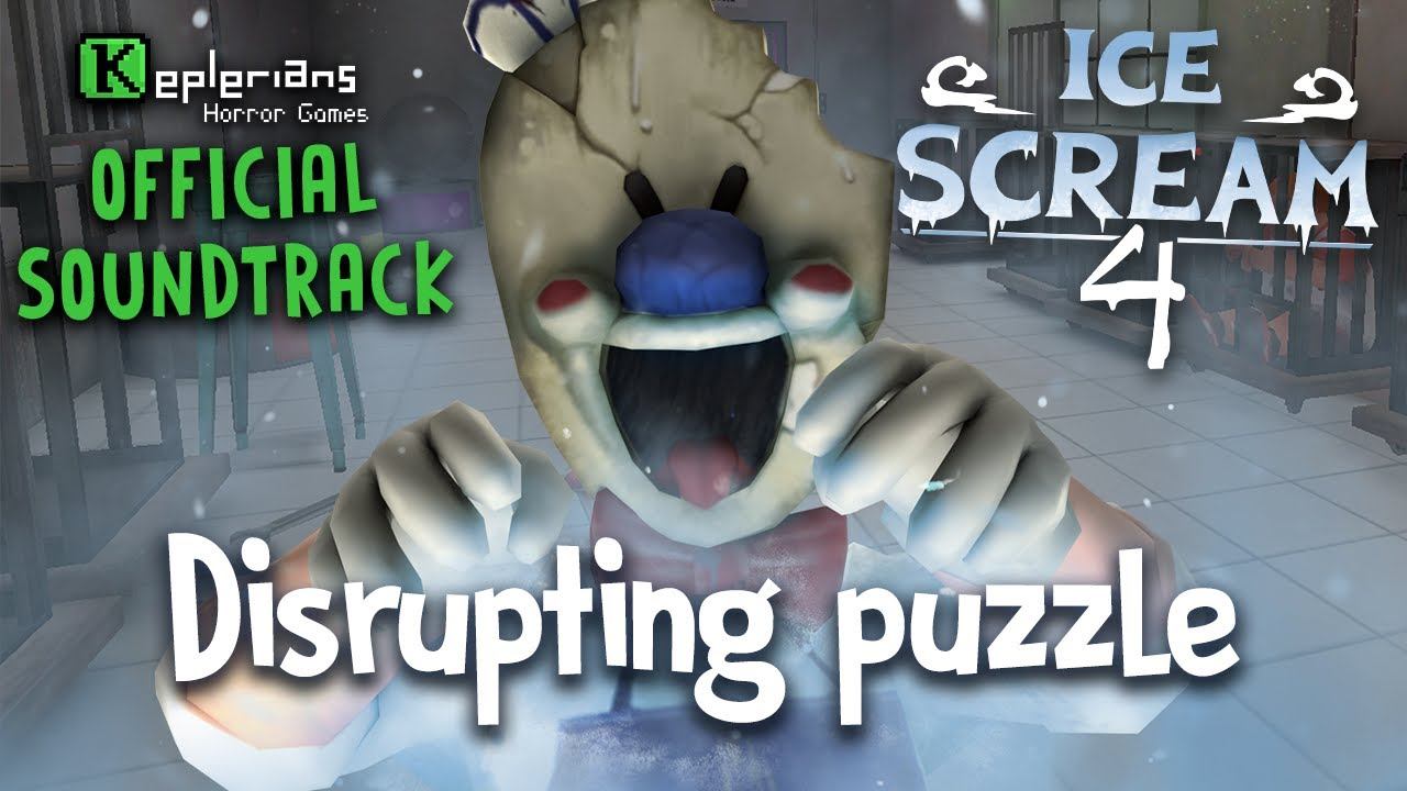 ICE SCREAM 4 OFFICIAL SOUNDTRACK | Disrupting Puzzle | Keplerians MUSIC
