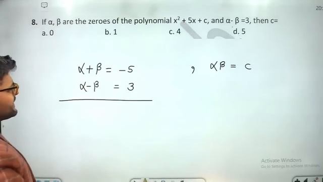 If α, β are the zeroes of the polynomial x2 + 5x + c, and α- β =3, then c=a. 0 b. 1 c. 4 d. 5 смотреть онлайн