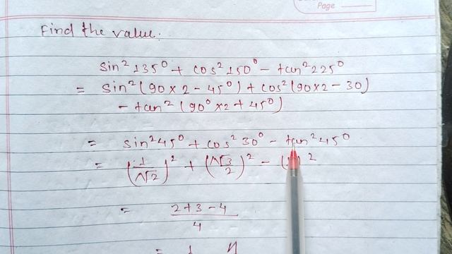 find the value of sin^2 (135 deg) + cos^2 (150 deg) - tan^2 (225 deg) смотреть онлайн