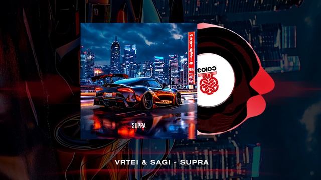 VRTEI, SAGI - SUPRA (2024) смотреть онлайн