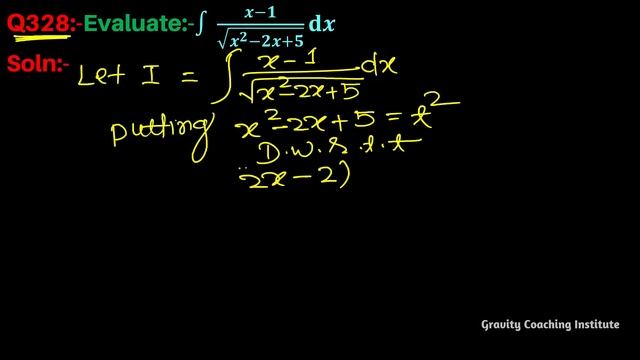 Q328 | Evaluate ∫ (x-1)/√(x^2-2x+5) dx | Integral of x - 1 / sqrt(x^2-2x+5) | Class 12 смотреть онлайн