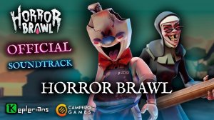 HORROR BRAWL OFFICIAL SOUNDTRACK | Horror Brawl | Keplerians MUSIC