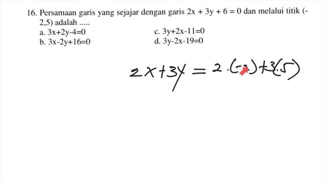 Persamaan garis yang sejajar dengan garis 2x+3y+6=0 dan melalui titik (-2,5) adalah смотреть онлайн
