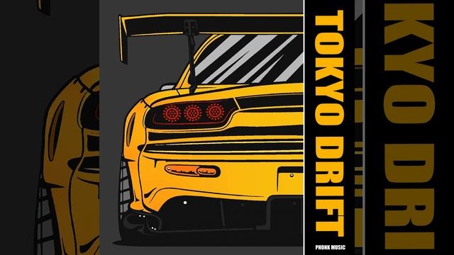 Tokyo Drift (PHONK | 2024) смотреть онлайн