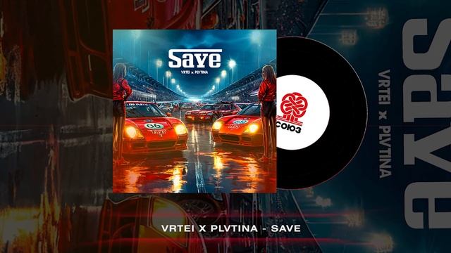 PLVTINA, VRTEI - Save 2 (2024) смотреть онлайн