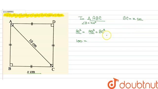 Find the side and perimeter of a square whose diagonal is `10cm`. смотреть онлайн