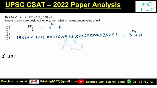 15 x 14 x13 x... x 3 x 2 x 1 = (3^m) x n where m & n are positive | UPSC | CSAT 2022 | Avishek Sinh смотреть онлайн