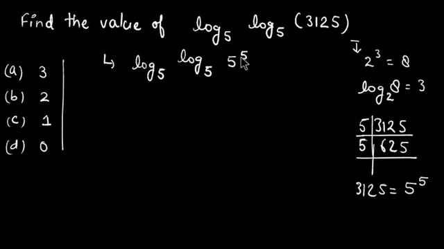 find the value of log5 (log5 3125) : смотреть онлайн
