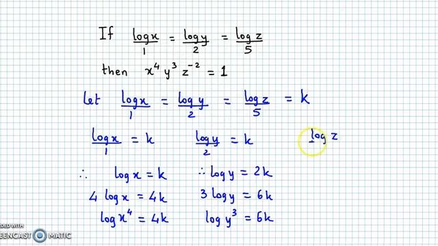If (log(x))/1 = (log(y))/2 = (log(z))/5, then show that x ^ 4 * y ^ 3 * z ^ - 2 = 1 #logarithm смотреть онлайн
