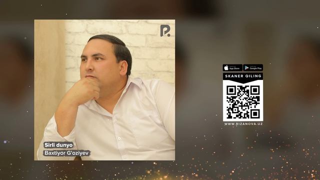 Baxtiyor G'oziyev - Sirli dunyo | Бахтиёр Гозиев - Сирли дунё (AUDIO) смотреть онлайн