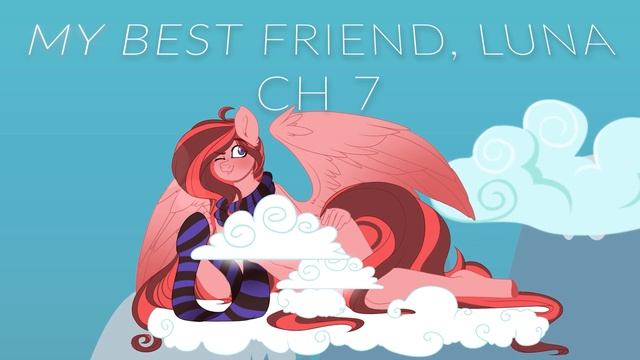 Reading ~ My Best Friend, Luna Ch 7 смотреть онлайн
