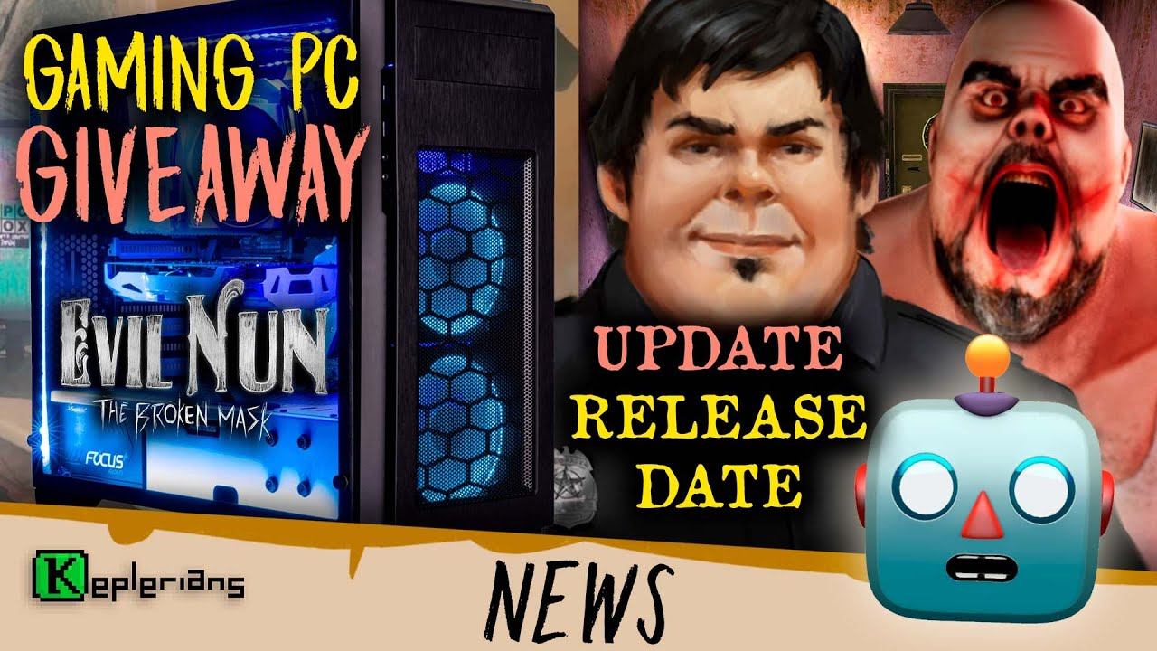 EVIL NUN GAMING PC GIVEAWAY  MR. MEAT 2 UPDATE RELEASE  Best HORROR BRAWLERS  Keplerians NEWS