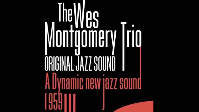 Герои Гитары.  Wes Montgomery.