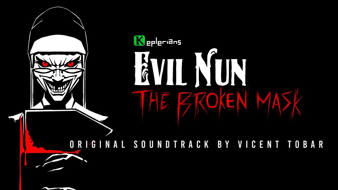 EVIL NUN: THE BROKEN MASK ORIGINAL SOUNDTRACK  Complete Album  Keplerians MUSIC