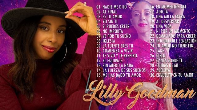 Popurri Lilly Goodman Al Final, Cúbreme, Yo Sin Ti, Es Tu Amor, Nadie Me Dijo y Más 10 смотреть онлайн