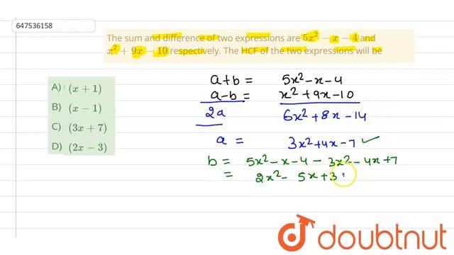 The sum and difference of two expressions are 5x^(2) - x-4 and x^(2) + 9x - 10 respectively. The... смотреть онлайн